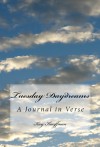 Tuesday Daydreams: A Journal in Verse - Kay Kauffman