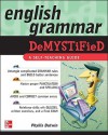 English Grammar Demystified: A Self Teaching Guide - Phyllis Dutwin