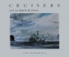 Cruisers and La Guerre de Course - Ian Marshall, Jane Crosen