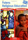 Primary RE: Textbook - Christianity/Buddhism Bk. 2 (Re Scheme) - Christine Moorcroft, Catherine Miller