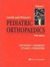 Lovell and Winter's Pediatric Orthopaedics - Wood W. Lovell, Robert B. Winter