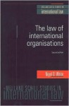 The Law of International Organisations - 2nd Edition - Nigel D. White