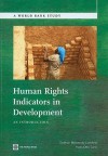 Human Rights Indicators in Development: An Introduction - Siobhan McInerney-Lankford, Hans-Otto Sano