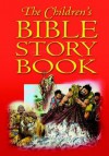 The Children's Bible Story Book - Jenny Robertson