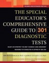 The Special Educator's Comprehensive Guide to 301 Diagnostic Tests - Roger Pierangelo, George Giuliani