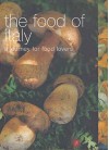 The Food Of Italy (Food Of The World) - Sophie Braimbridge