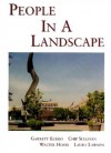 People in a Landscape - Garrett Eckbo, Laura Lawson, Walter Hood