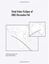 Total Solar Eclipse of 2002 December 04 - National Aeronautics and Space Administration