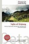 Tajiks of Xinjiang - Lambert M. Surhone, Mariam T. Tennoe, Susan F. Henssonow