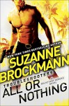 All or Nothing: Reluctant Heroes - Suzanne Brockmann