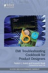 Troubleshooting EMI Problems: Concepts, Techniques, and Solutions - Patrick G. Andre, Edward M. Nakauchi