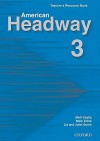 American Headway 3 Teacher's Resource Book - Matt Castle, John Soars