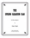 Spring Cleaning Rag for Brass Quintet by Don Clark - Don Clark