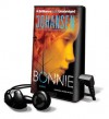 Bonnie [With Earbuds] - Iris Johansen, Jennifer Van Dyck