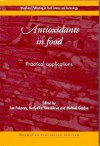 Antioxidants in Food: Practical Applications - J. Pokorny, M. Gordon, N. Yanishlieva, Nedyalka Yanishlieva, Michael Gordon