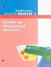 California Saxon Math 2 Guide to Universal Access - Saxon Publishers