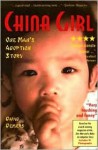 China Girl: One Man's Adoption Story - David Demers