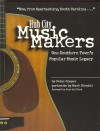 Hub City Music Makers: One Southern Town's Popular Music Legacy - Peter Cooper