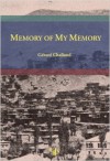 Memory of My Memory - Gérard Chaliand