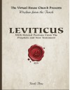 Wisdom From The Torah Book 3: Leviticus: With Portions From the Prophets and New Testament (Volume 3) - Rob Skiba