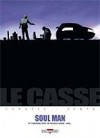 Le Casse3: Soul man - David Chauvel, Denys, Hubert