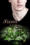 Sweet - L.F. Blake