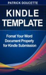 Kindle Template - Patrick Doucette