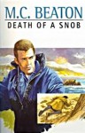 Death of a Snob - M.C. Beaton