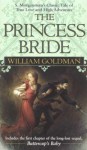 The Princess Bride - William Goldman