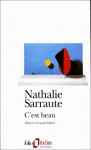 C'est beau - Nathalie Sarraute