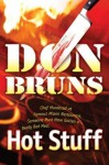 Hot Stuff : A Novel (The Stuff Series) - Don Bruns