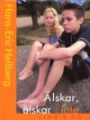 Älskar, älskar inte - Hans-Eric Hellberg