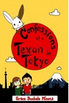 Confessions of a Texan in Tokyo (Texan & Tokyo Book 3) - Grace Buchele Mineta, Ryosuke Mineta