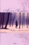 Reflejos sobre la nieve - Anita Shreve, Borja Folch