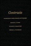 Contracts: Contemporary Cases, Comments and Problems - Michael L. Closen, Richard M. Perlmutter, Jeffrey D. Wittenberg