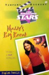 Maddy's Big Break (Shooting Stars) - Tempany Deckert