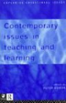 Contemporary Issues in Teaching and Learning - Peter Woods