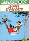 Gaffes et Gadgets - André Franquin