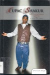 Tupac Shakur: Multi-Platinum Rapper - Ashley Rae Harris