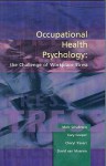 Occupational Health Psychology: The Challenge Of Workplace Stress - Marc Schabracq, Cary L. Cooper