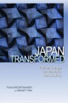 Japan Transformed: Political Change and Economic Restructuring - Frances McCall Rosenbluth, Michael F. Thies