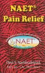 Naet Pain Relief - Devi S. Nambudripad