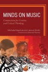 Minds on Music - Michele Kaschub, Janice Smith, MENC, the National Association for Music Education (U.S.) Staff