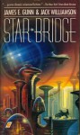 Star Bridge - James Gunn, Jack Williamson