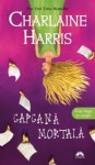 Capcană mortală (Vampirii sudului, #11) - Adrian Deliu, Charlaine Harris