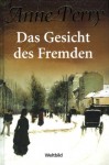 Das Gesicht des Fremden - Anne Perry