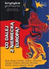 Krytyka Polityczna nr 34: Co dalej z niemiecką Europą? - Redakcja pisma Krytyka Polityczna