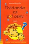 Dyktanda za pół ceny klasa vi - Barbara Włodarczyk