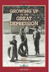 Growing Up in the Great Depression, 1929 to 1941 - Amy Ruth