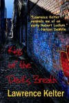 Kiss of the Devil's Breath (A Seedy Tale From the Files of Frank Mango #1) - Lawrence Kelter